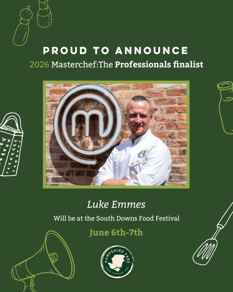 Image with dark green background with text "Proud to announce 2026 Masterchef: The Professionals finalist, Luke Emmes, will be at the South Downs Food Festival, June 6th - 7th" with an image of a chef in front of the masterchef logo